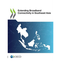 Extending Broadband Connectivity in Southeast Asia