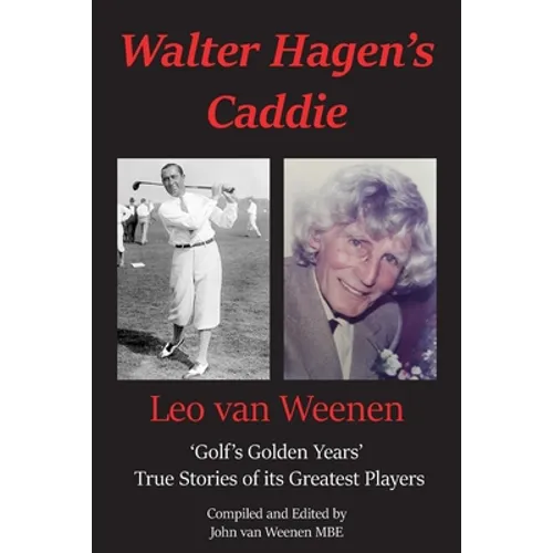 Walter Hagen's Caddie