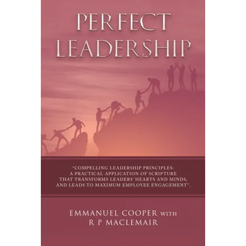 Perfect Leadership