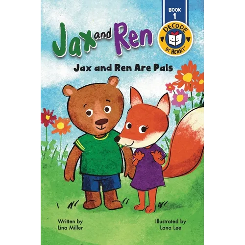Jax and Ren: Jax and Ren Are Pals