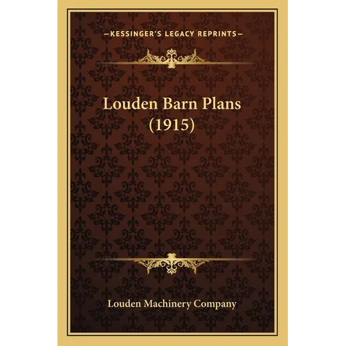 Louden Barn Plans (1915)