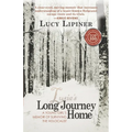 Long Journey Home: A Young Girl's Memoir of Surviving the Holocaust