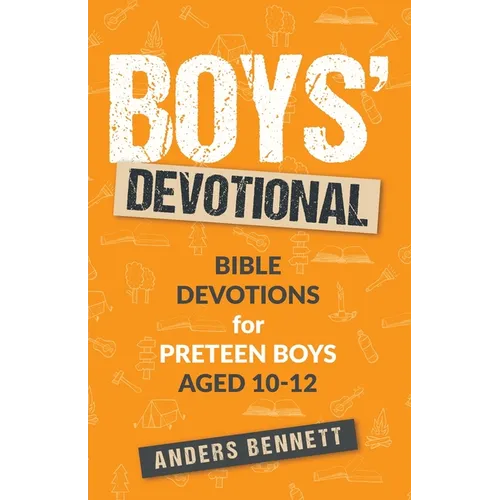 Boys Devotional: Bible Devotions for Preteen Boys Aged 10-12 (Economic Version)