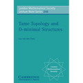 Tame Topology and O-Minimal Structures