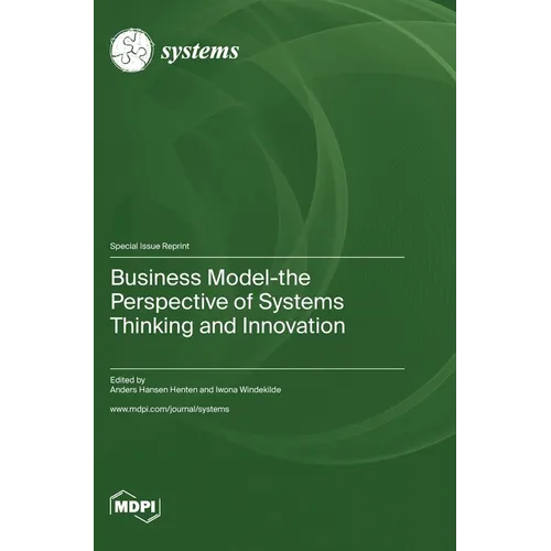 Business Model-the Perspective of Systems Thinking and Innovation
