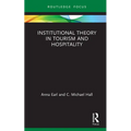 Institutional Theory in Tourism and Hospitality