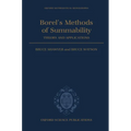 Borel's Methods of Summability: Theory and Application