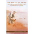 Project Omaha Beach: The Life and Military Service of a Penobscot Indian Elder