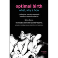 Optimal Birth: What, Why & How (American Edition, with Notes and References)