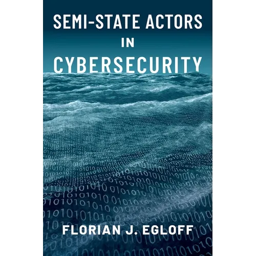 Semi-State Actors in Cybersecurity