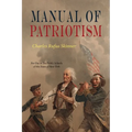 Manual Of Patriotism: For Use In The Public Schools of The State of New York