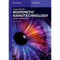 Biomimetic Nanotechnology: Senses and Movement