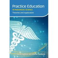 Practice Education in Paramedic Science: Theories and Application