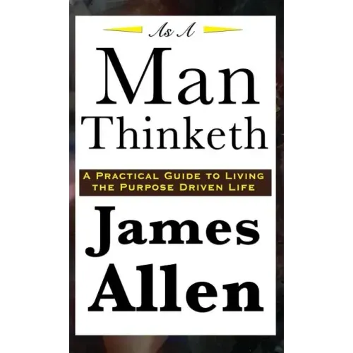 As A Man Thinketh