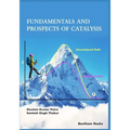 Fundamentals and Prospects of Catalysis