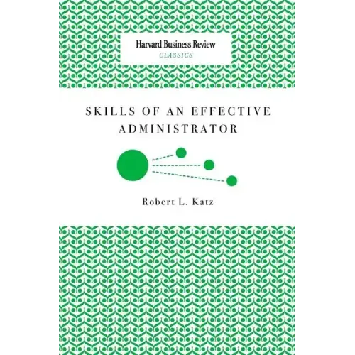 Skills of an Effective Administrator