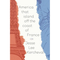 America That Island Off the Coast of France