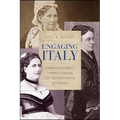 Engaging Italy: American Women's Utopian Visions and Transnational Networks