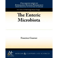 The Enteric Microbiota