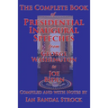 The Complete Book of Presidential Inaugural Speeches