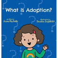 What is Adoption? For Kids!