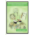 Vaccination & Homoeoprophylaxis?: A Review of Risks and Alternatives - 7th Edition