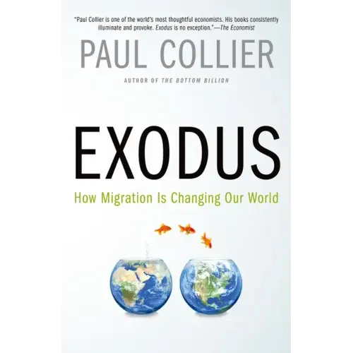 Exodus: How Migration Is Changing Our World