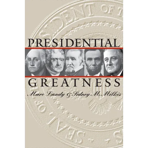 Presidential Greatness