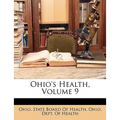 Ohio's Health, Volume 9