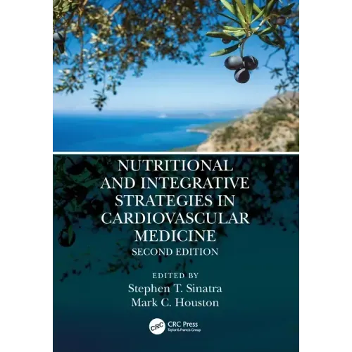 Nutritional and Integrative Strategies in Cardiovascular Medicine