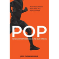 Pop: When Sport Brings Us to Our Knees