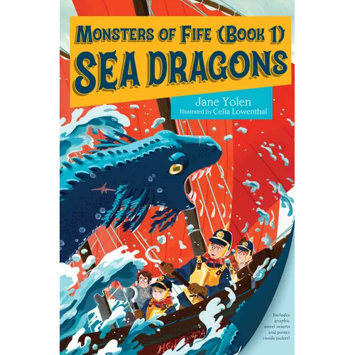 Monsters of Fife: Sea Dragons