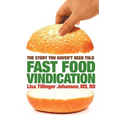 Fast Food Vindication