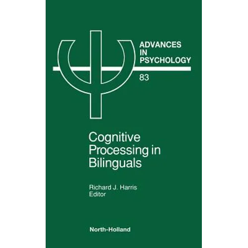 Cognitive Processing in Bilinguals: Volume 83
