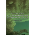 Axel's Castle - A Study in Imaginative Literature of 1870-1930