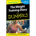 Weight Training Diary For Dummies