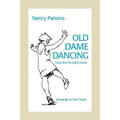 Old Dame Dancing