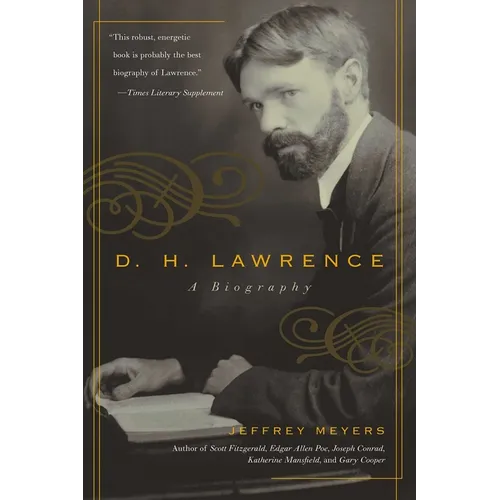 D.H. Lawrence: A Biography