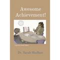 Awesome Achievement!: Maximum Results in RSP A Resource Specialist Guide