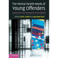 The Mental Health Needs of Young Offenders