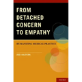From Detached Concern to Empathy: Humanizing Medical Practice