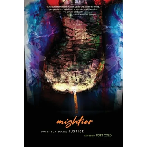 Mightier: Poets for Social Justice