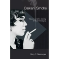 Balkan Smoke