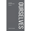 Charlotte Mason's Ourselves