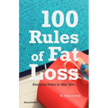 100 Rules of Fat Loss