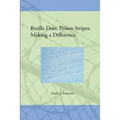 Braille Dots. Prison Stripes. Making a Difference.: How a Prison Braille Program Changed Lives
