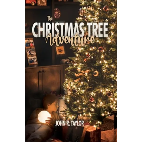 The Christmas Tree Adventure