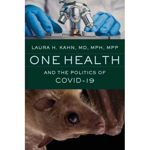 One Health and the Politics of Covid-19 - Paperback