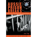 Aussie Prison Breaks
