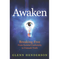 Awaken: Breaking Free from Societal Conformity to Unmask Truth